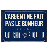 Plaque Humoristique pour la Chasse